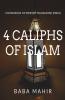 4 Caliphs Of Islam: Companions Of Muhammad (Pubh)