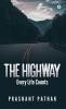 THE HIGHWAY : Every Life Counts