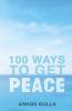 100 Ways To Get Peace
