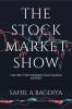 The Stock Market Show: The first step towards your trading journey