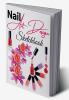 Nail Art Design Sketchbook : A Nail Art Templates Fashion Design Sketchbook for Girls Nail Techs Artists Manicurists. Professional Notebook with Templates to Track Nail Design Portfolio a Begin...
