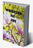 WHISPERS OF JOY