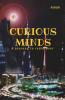 Curious Minds: A Journey To Rediscover