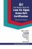 The Master Book For Lean Six Sigma Green Belt Certification: Cssgb Comprehensive Study Guide For Certification Exams And Job Interviews