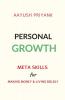 Personal Growth: Meta Skills For Success