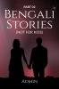 BENGALI STORIES : PART 02 : (NOT FOR KIDS)