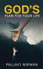God's Plan for your Life