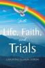 Life Faith and Trials