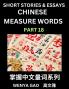 Chinese Measure Words (Part 18)- Learn Chinese Language and Culture by  Reading Stories Made of Chinese Liangci Quantifiers Simple & Easy Mandarin Chinese Lessons for Beginners