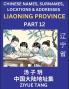 Liaoning Province (Part 12)- Mandarin Chinese Names Surnames Locations & Addresses Learn Simple Chinese Characters Words Sentences with Simplified Characters English and Pinyin