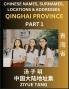 Qinghai Province (Part 1)- Mandarin Chinese Names Surnames Locations & Addresses Learn Simple Chinese Characters Words Sentences with Simplified Characters English and Pinyin