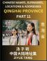 Qinghai Province (Part 11)- Mandarin Chinese Names Surnames Locations & Addresses Learn Simple Chinese Characters Words Sentences with Simplified Characters English and Pinyin