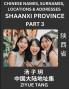 Shaanxi Province (Part 3)- Mandarin Chinese Names Surnames Locations & Addresses Learn Simple Chinese Characters Words Sentences with Simplified Characters English and Pinyin