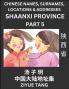 Shaanxi Province (Part 5)- Mandarin Chinese Names Surnames Locations & Addresses Learn Simple Chinese Characters Words Sentences with Simplified Characters English and Pinyin