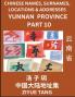 Yunnan Province (Part 10)- Mandarin Chinese Names Surnames Locations & Addresses Learn Simple Chinese Characters Words Sentences with Simplified Characters English and Pinyin