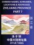 Zhejiang Province (Part 7)- Mandarin Chinese Names Surnames Locations & Addresses Learn Simple Chinese Characters Words Sentences with Simplified Characters English and Pinyin