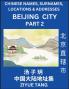 Beijing City Municipality (Part 2)- Mandarin Chinese Names Surnames Locations & Addresses Learn Simple Chinese Characters Words Sentences with Simplified Characters English and Pinyin
