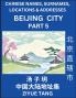 Beijing City Municipality (Part 5)- Mandarin Chinese Names Surnames Locations & Addresses Learn Simple Chinese Characters Words Sentences with Simplified Characters English and Pinyin