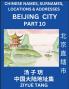 Beijing City Municipality (Part 10)- Mandarin Chinese Names Surnames Locations & Addresses Learn Simple Chinese Characters Words Sentences with Simplified Characters English and Pinyin