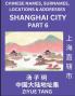 Shanghai City Municipality (Part 6)- Mandarin Chinese Names Surnames Locations & Addresses Learn Simple Chinese Characters Words Sentences with Simplified Characters English and Pinyin