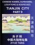 Tianjin City Municipality (Part 9)- Mandarin Chinese Names Surnames Locations & Addresses Learn Simple Chinese Characters Words Sentences with Simplified Characters English and Pinyin
