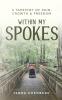 Within My Spokes