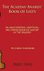 The Academy Awards Book of Lists (hardback)