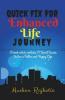 Quick Fix For Enhanced Life Journey : A Book Which Contains 21 Secret Sauces To Live A Better And Happy Life.
