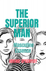 THE SUPERIOR MAN: Masculine Essence