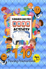 Kindergarten Math Activity : For Kindergarten and Preschool Kids Learning The Numbers And Basic Math/Addition and Subtraction Activities + Worksheets