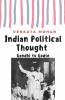 Indian Political Thought : Gandhi To Godse