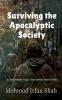 Surviving the Apocalyptic Society : A declarative voice that comes from within