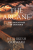 THE ARCANE : THE ADVENTURES IN LAVENDER