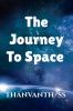 The Journey to Space