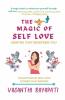 The Magic Of Self Love Mantra That Redefines You - Collection Of Self-Love Stories That Inspires
