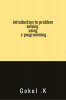 introduction to problem solving using c programming : C Programming Language