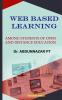 Web Based Learning among Students of Open and Distance Education