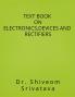 TEST BOOK ON ELECTRONICSDEVICES AND RECTIFIERS