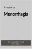 A review on Menorrhagia