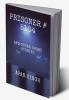 Prisoner # 5104 : And Other Short Stories