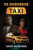 The Underground Taxi