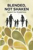 Blended Not Shaken