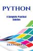 Python A Complete Practical Solution