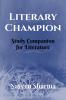 Literary Champion : Study Companion for literature
