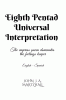 Eighth Pentad Universal Interpretation : The queen dominates the Feelings Keeper