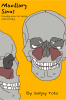 Maxillary Sinus ( black and white) : Decoding sinus for better understanding