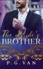 The Bride’s Brother: An Indian Billionaire Romance