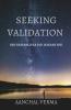 Seeking Validation: Inn Sawaalo Ka Bhi Jawaab Nahi