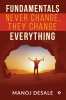 Fundamentals Never Change They Change Everything