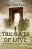 The Gate of love